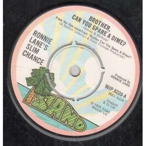  BROTHER CAN YOU SPARE A DIME 7 INCH (7 VINYL 45) UK 
