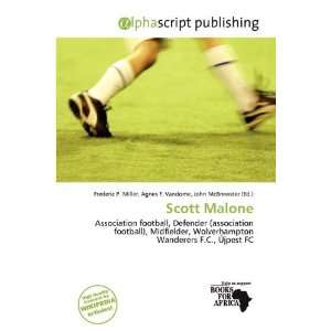  Scott Malone (9786200447180) Frederic P. Miller, Agnes F 