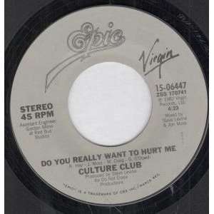  DO YOU REALLY WANT TO HURT ME 7 INCH (7 VINYL 45) US EPIC 