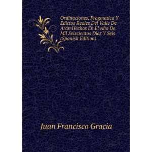   Diez Y Seis (Spanish Edition) Juan Francisco Gracia Books