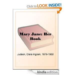 Mary Jane Her Book Clara Ingram Judson 1879 1950  Kindle 
