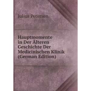   Der Medicinischen Klinik (German Edition) Julius Petersen Books