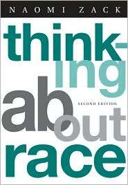   About Race, (053453564X), Naomi Zack, Textbooks   