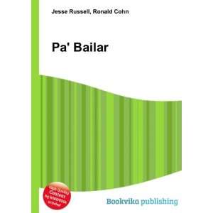  Pa Bailar Ronald Cohn Jesse Russell Books