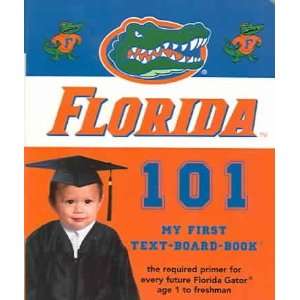    Florida 101 Book My First Text Board Book