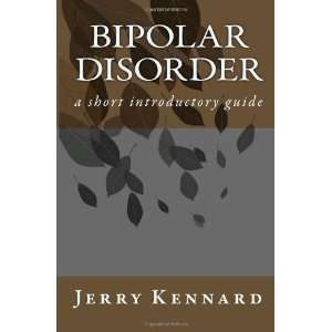   short introductory guide [Paperback] Dr Jerry Kennard CPsych Books