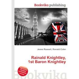   Knightley, 1st Baron Knightley Ronald Cohn Jesse Russell Books