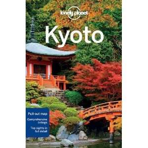  Lonely Planet Kyoto (City Travel Guide) [Paperback] Chris 