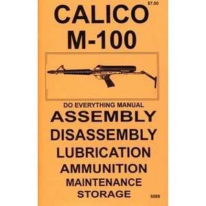  Calico M 100 Do Everything Manual