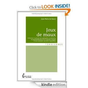 Jeux de maux (French Edition) Jean Marie de Boeck  Kindle 