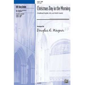 Christmas Day in the Morning Choral Octavo Choir Traditional English 