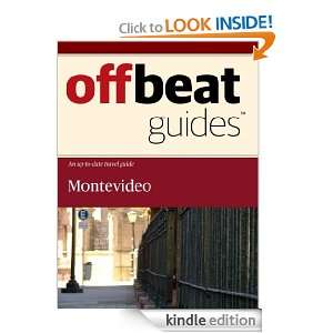 Montevideo Travel Guide Offbeat Guides  Kindle Store