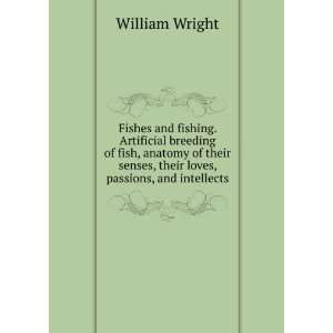 Fishes and fishing. Artificial breeding of fish, anatomy of their 