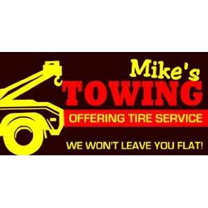  3x6 Vinyl Banner   Towing With Tire Service Everything 
