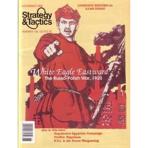   Strategy & Tactics Magazine #156, with White Eagle Eastward Board Game