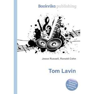  Tom Lavin Ronald Cohn Jesse Russell Books