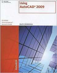 Using AutoCAD 2009, (1435453719), Ralph Grabowski, Textbooks   Barnes 