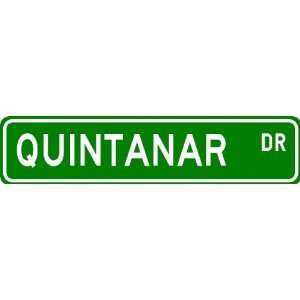  QUINTANAR Street Sign ~ Personalized Family Lastname Sign 
