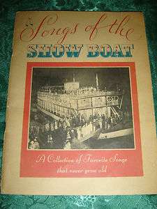 Songs of the SHOW BOAT A Collection of Favorite Songs MAXWELL HOUSE 