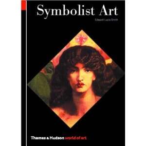    Symbolist Art (World of Art) [Paperback] Edward Lucie Smith Books