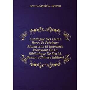   De Feu M. Benzon (Chinese Edition) Ernst LÃ©opold S. Benzon Books