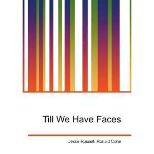  Till We Have Faces Ronald Cohn Jesse Russell Books