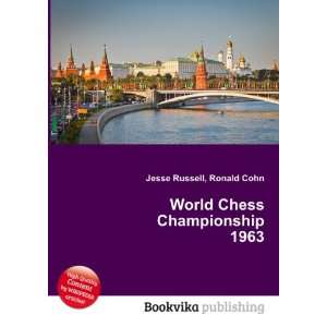  World Chess Championship 1963 Ronald Cohn Jesse Russell 