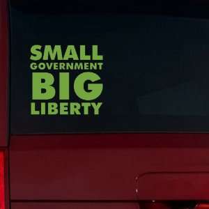  Small Government Big Liberty Window Decal (Lime Tree Green 