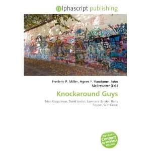  Knockaround Guys (9786132766281) Books