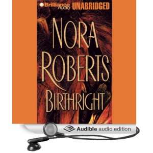  Birthright (Audible Audio Edition) Nora Roberts 