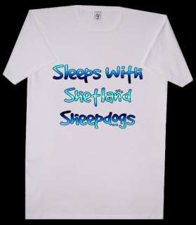 SLEEPS WITH SHELTIE SHETLAND SHEEPDOG DOG NIGHT SHIRT  