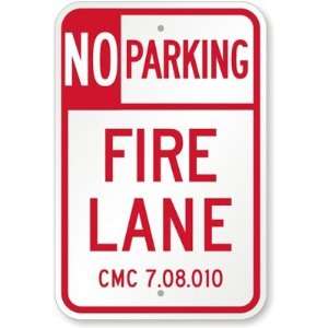 Oregon No Parking Fire Lane (CMC 7.08.010) Engineer Grade Sign, 18 x 
