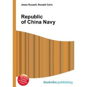  Republic of China Navy Ronald Cohn Jesse Russell Books