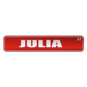   JULIA ST  STREET SIGN NAME