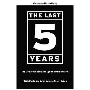  The Last Five Years (The Applause Libretto Library 