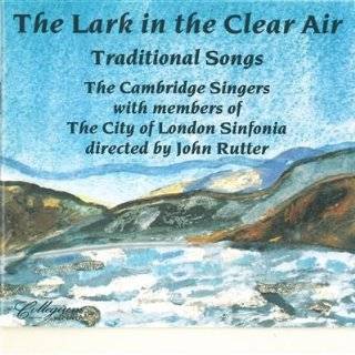 The Lark in the Clear Air Traditional Songs by Anonymous, Irish 