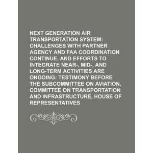 Next Generation Air Transportation System challenges with 