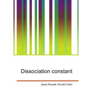  Dissociation constant Ronald Cohn Jesse Russell Books