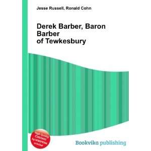   Barber, Baron Barber of Tewkesbury Ronald Cohn Jesse Russell Books