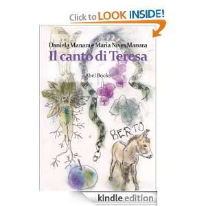 Il canto di Teresa (Italian Edition) Maria Nives Manara, Daniela 
