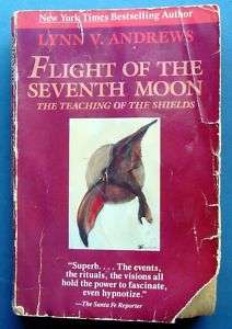   of the Seventh Moon The Teaching of the Shields by Lynn V. Andrews