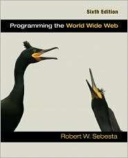   Wide Web, (0132130815), Robert W. Sebesta, Textbooks   