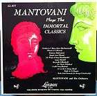 Mantovani Plays The Immortal Classics 1953 LP London  