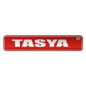   TASYA ST  STREET SIGN NAME