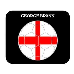  George Brann (England) Soccer Mouse Pad 