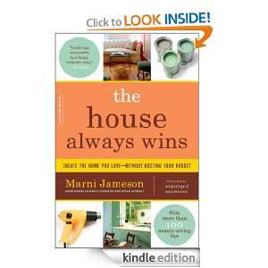 The House Always Wins Marni Jameson, Dominique Browning  