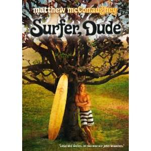  Surfer, Dude Movie Poster (11 x 17 Inches   28cm x 44cm 