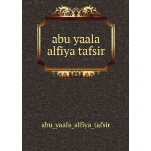  abu yaala alfiya tafsir abu_yaala_alfiya_tafsir Books
