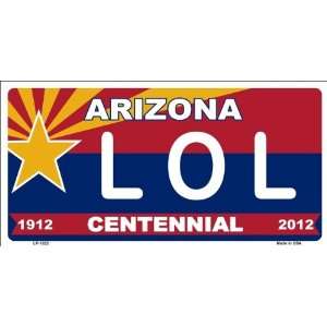  Arizona Centennial LOL License Plate Auto Tag Everything 