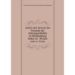   30.Jahr Verein der Freunde der Naturgeschichte in Mecklenburg Books